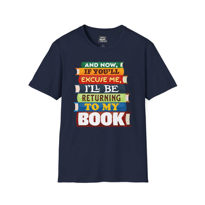 And Now, If You'll Excuse Me, I'll Be Returning To My Book