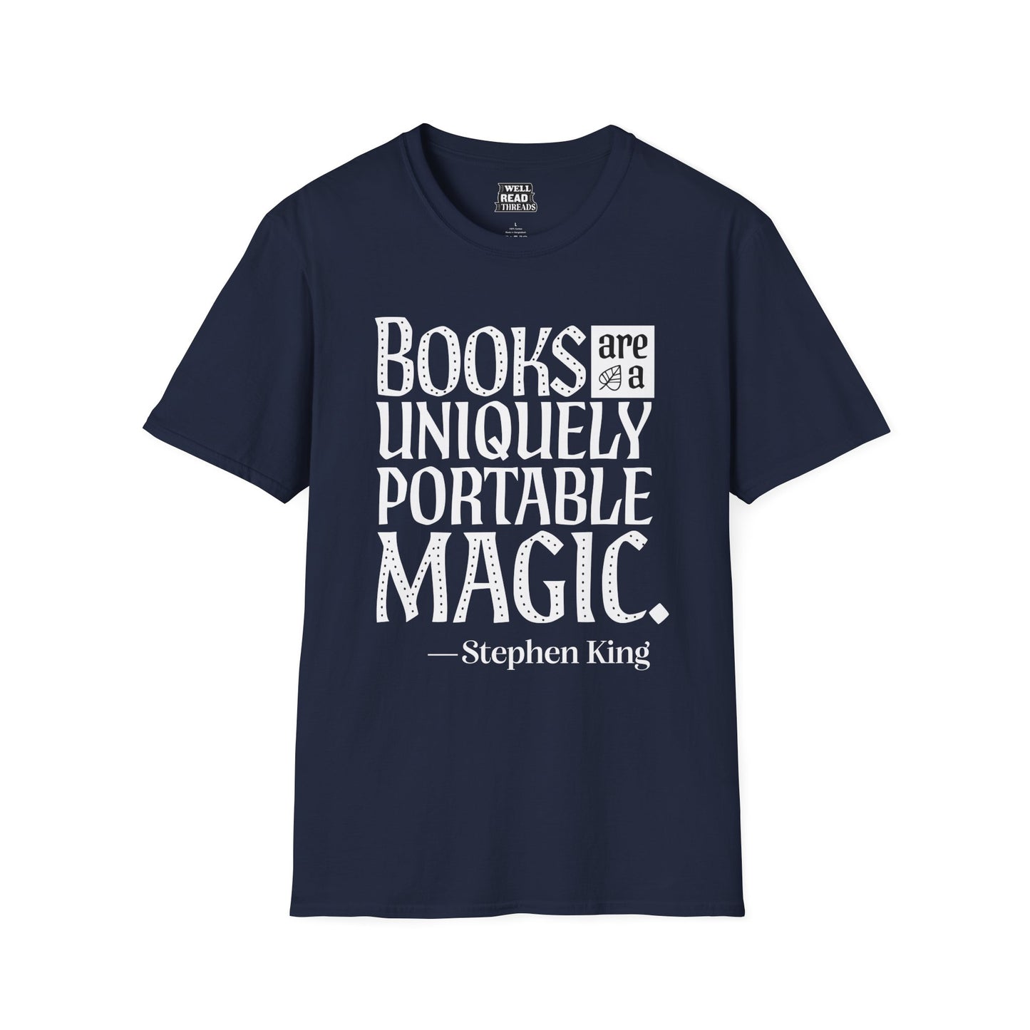 Books are a Uniquely Portable Magic, quote from Stephen King