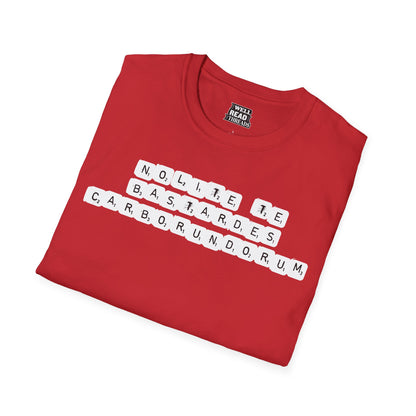 Nolite Te Bastardes Carborundorum, quote from The Handmaid's Tale