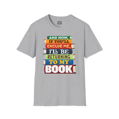 And Now, If You'll Excuse Me, I'll Be Returning To My Book