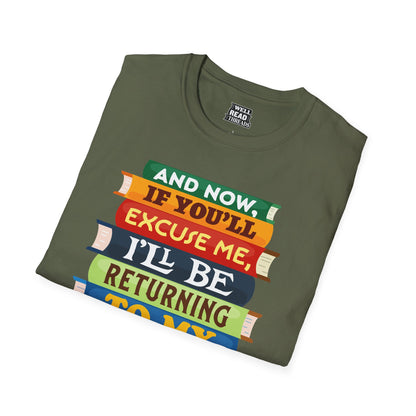 And Now, If You'll Excuse Me, I'll Be Returning To My Book