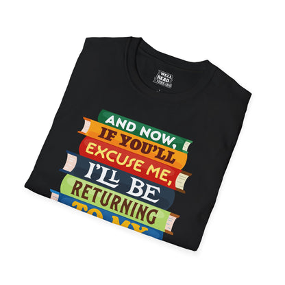 And Now, If You'll Excuse Me, I'll Be Returning To My Book
