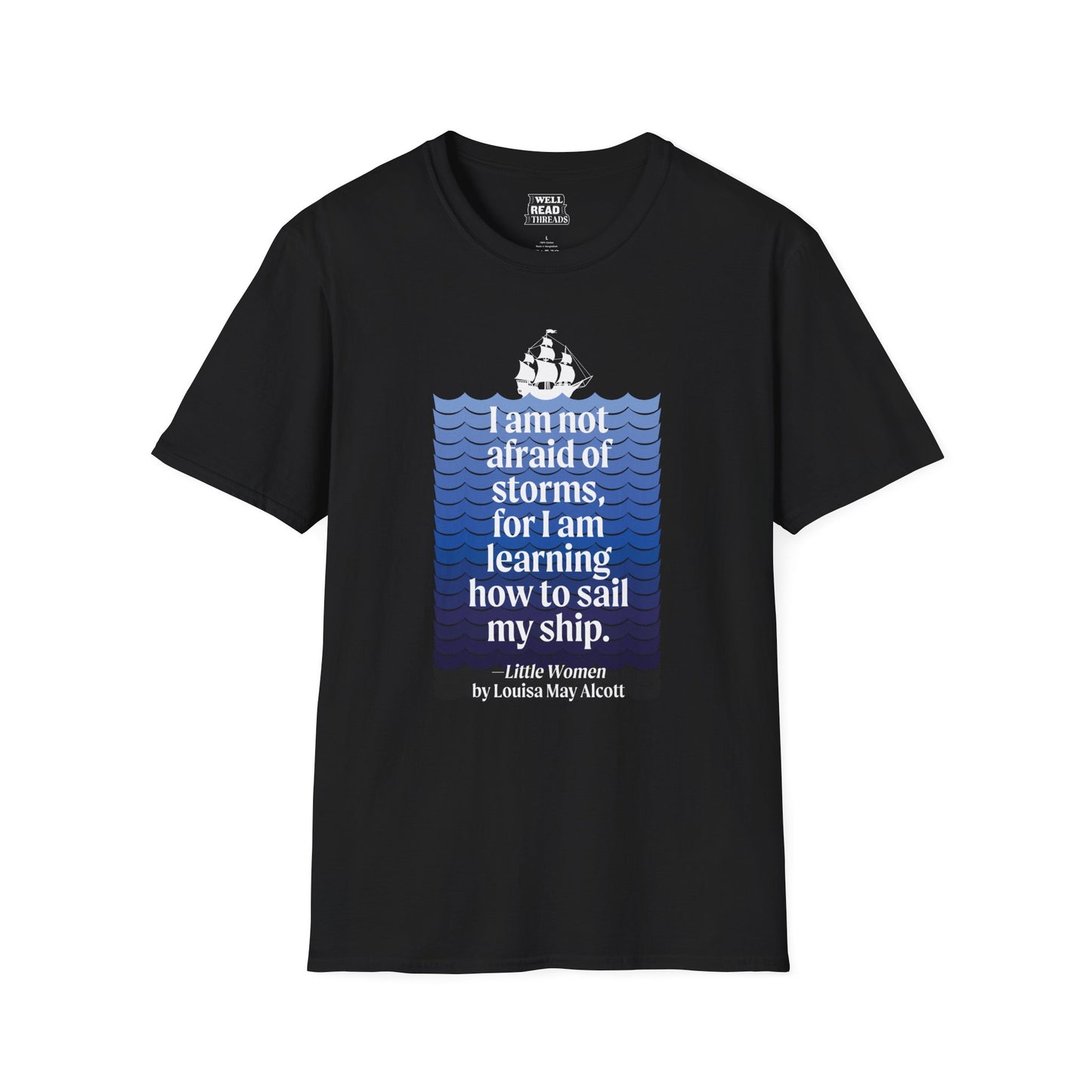 I Am Not Afraid of Storms, quote from Little Women