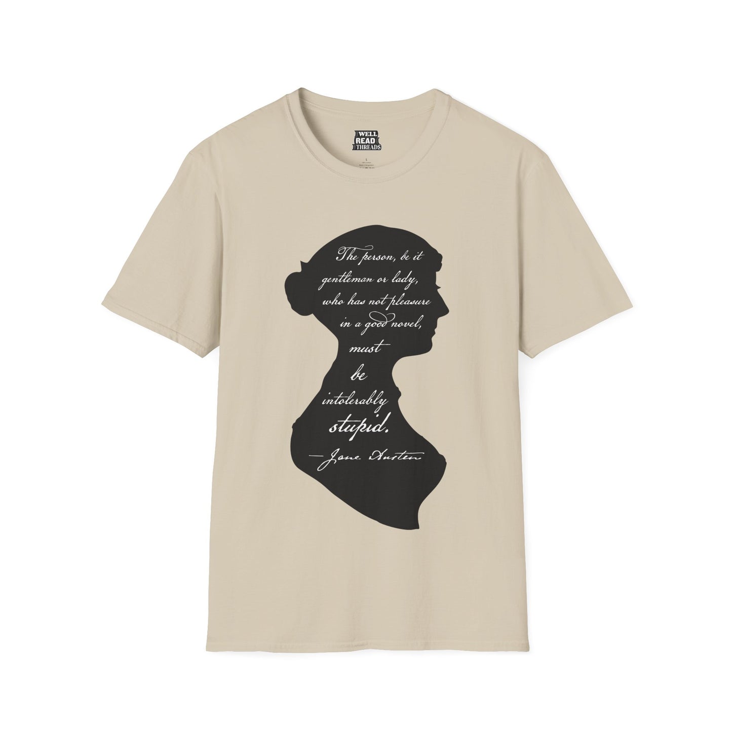 Intolerably Stupid, Jane Austen Quote