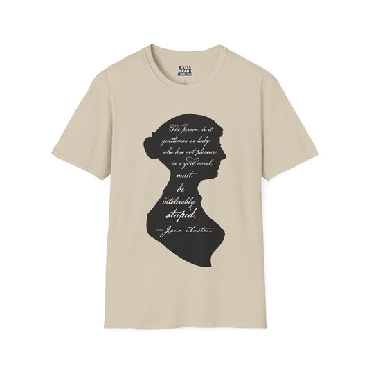 Intolerably Stupid, Jane Austen Quote