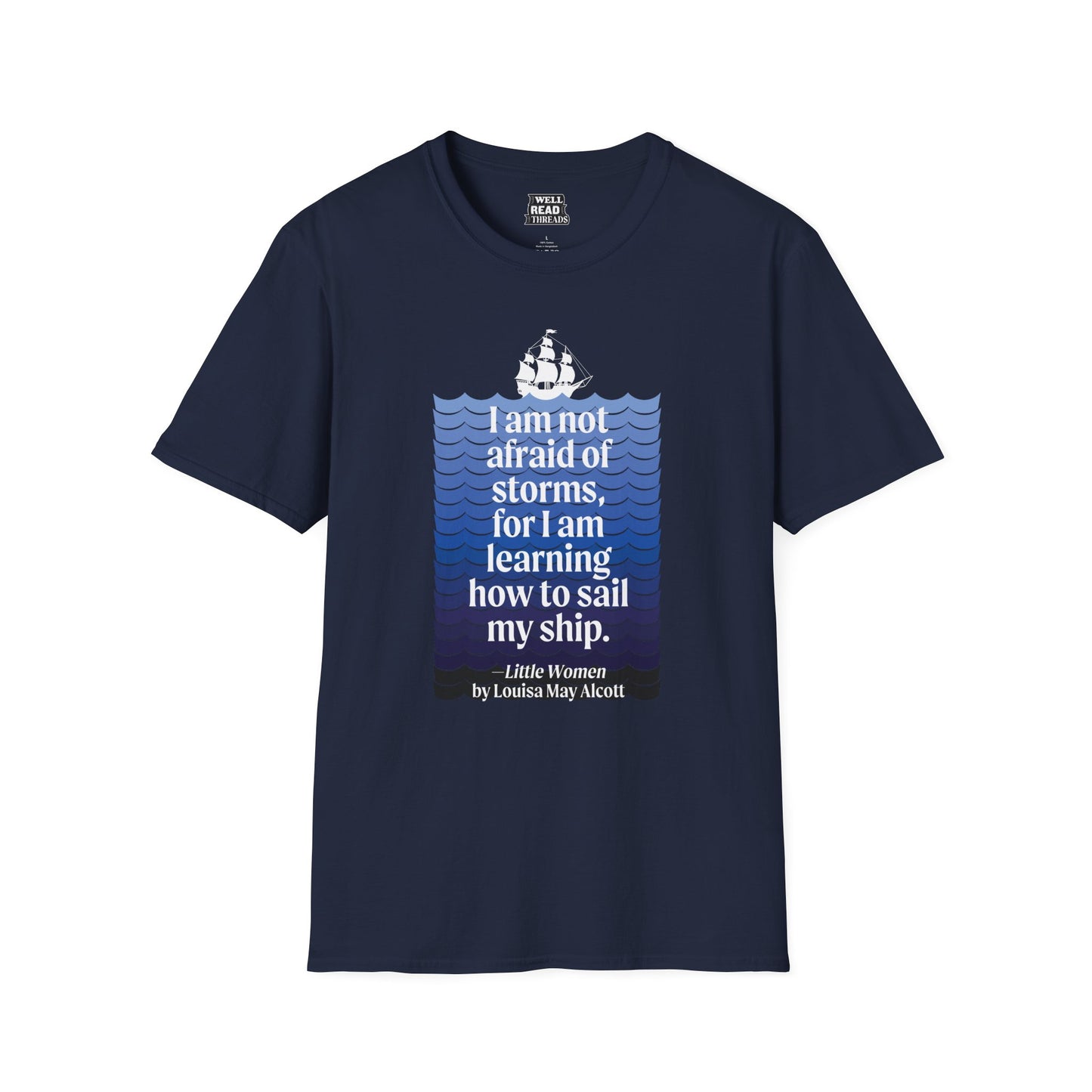 I Am Not Afraid of Storms, quote from Little Women