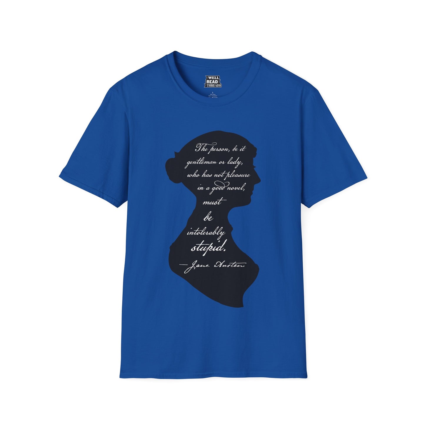Intolerably Stupid, Jane Austen Quote