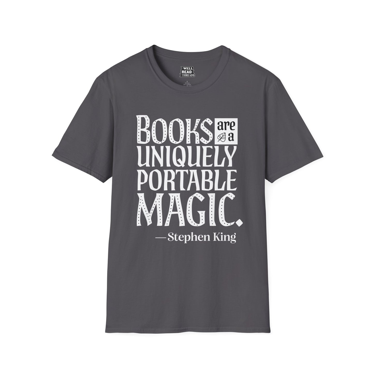 Books are a Uniquely Portable Magic, quote from Stephen King