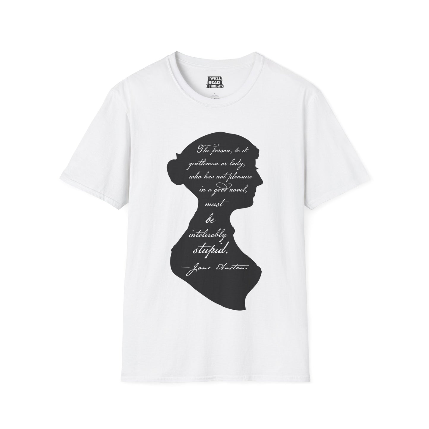 Intolerably Stupid, Jane Austen Quote