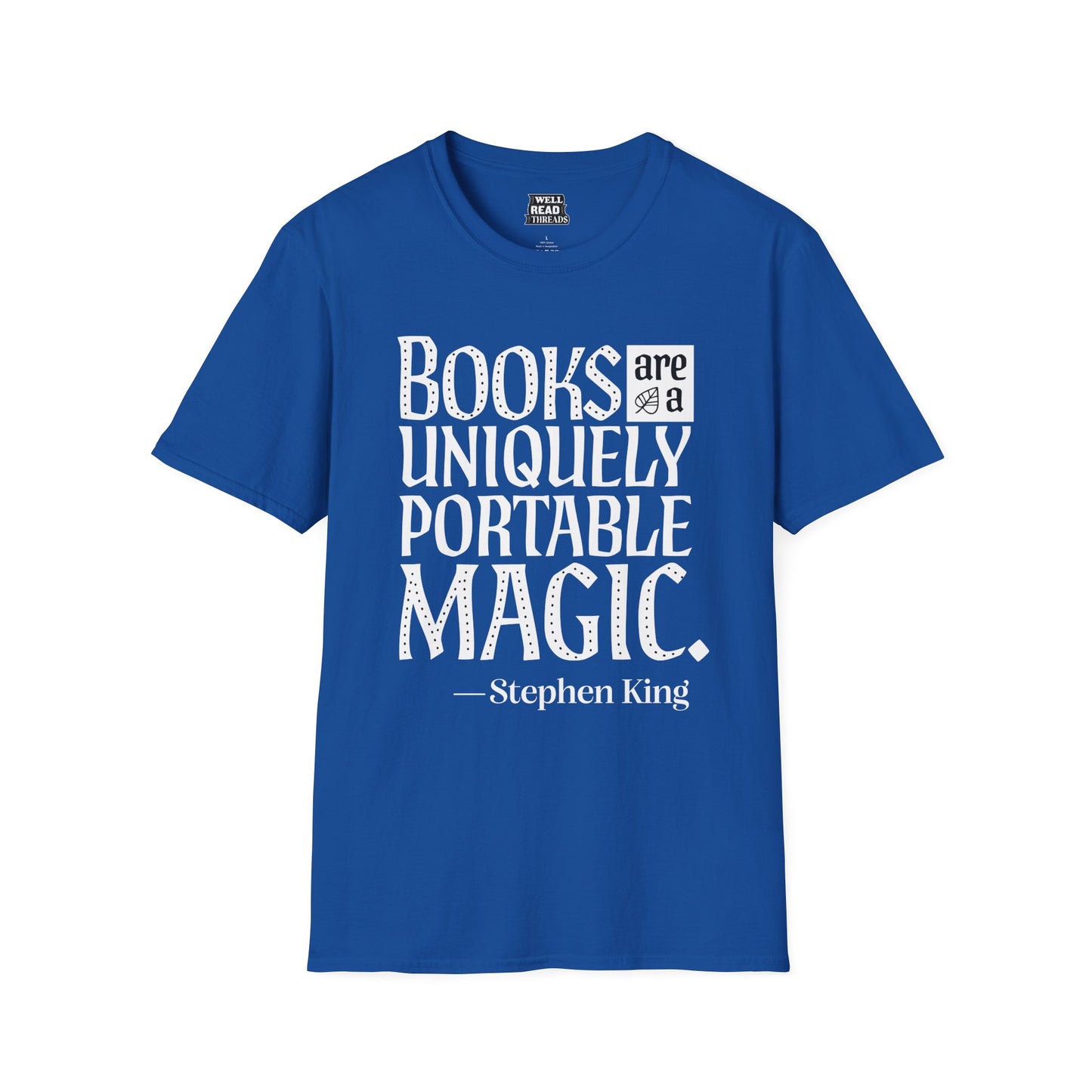 Books are a Uniquely Portable Magic, quote from Stephen King