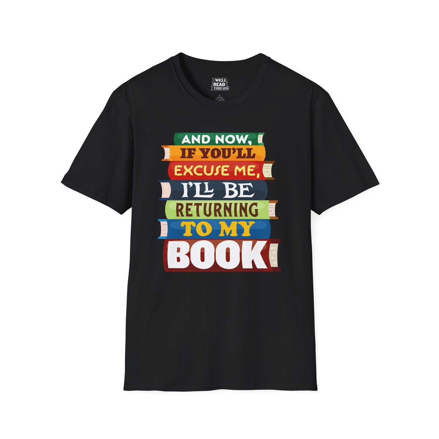 And Now, If You'll Excuse Me, I'll Be Returning To My Book