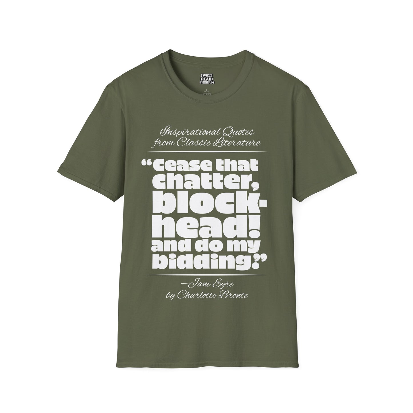 Cease that chatter, blockhead!