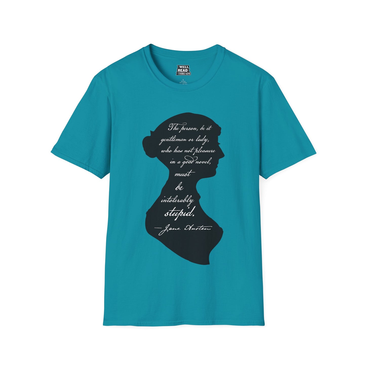 Intolerably Stupid, Jane Austen Quote