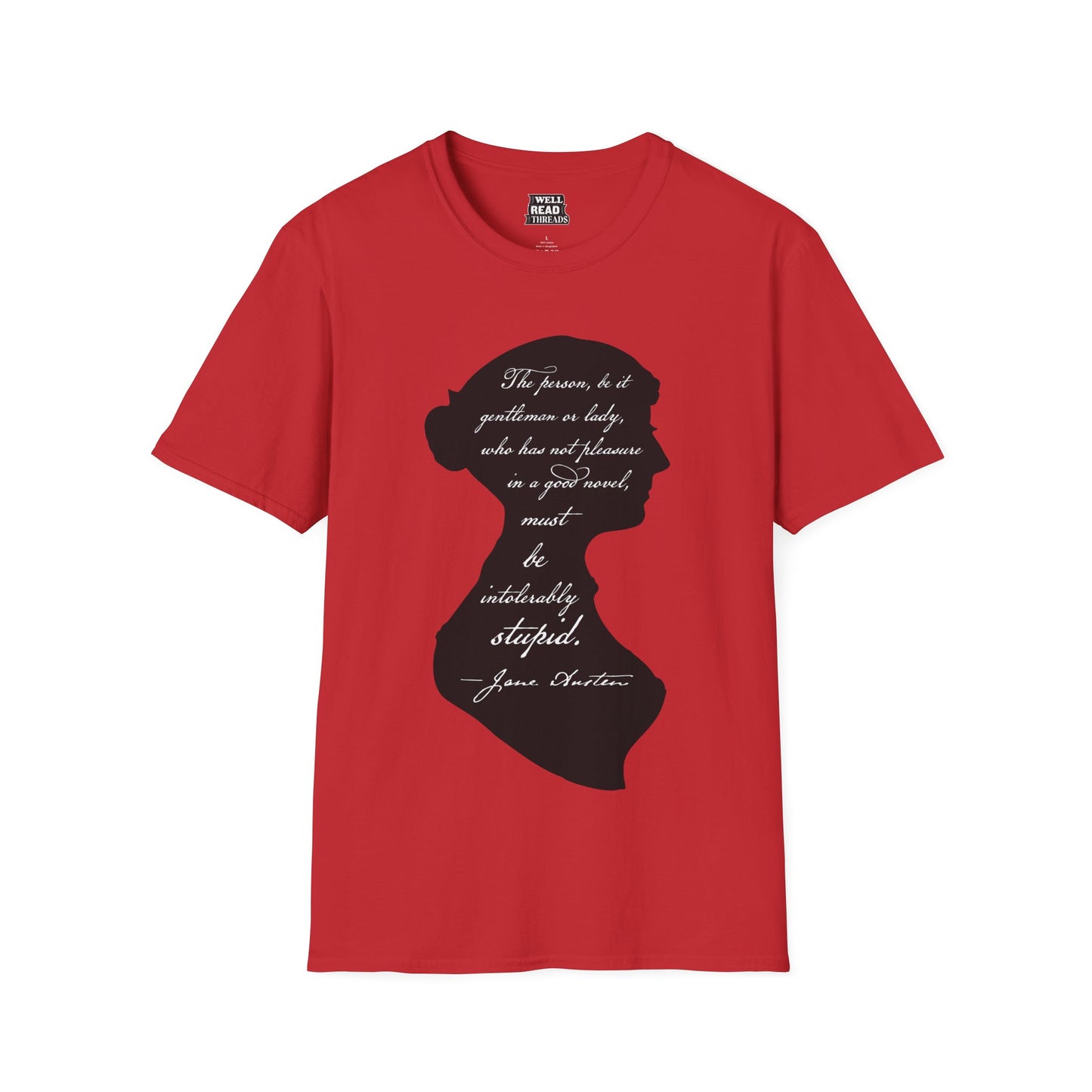 Intolerably Stupid, Jane Austen Quote